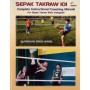 Sepak Takraw 101 Manual, 4th Edition